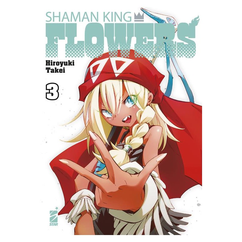 SHAMAN KING FLOWERS VOLUME 3 EDIZIONE ITALIANA