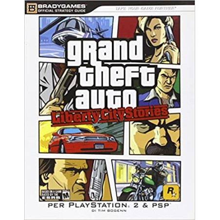 GTA LIBERTY CITY STORIES GUIDA STRATEGICA